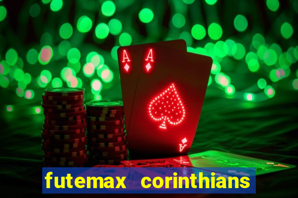 futemax corinthians x vasco da gama